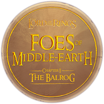 Lord of the Rings: Foes of Middle-Earth